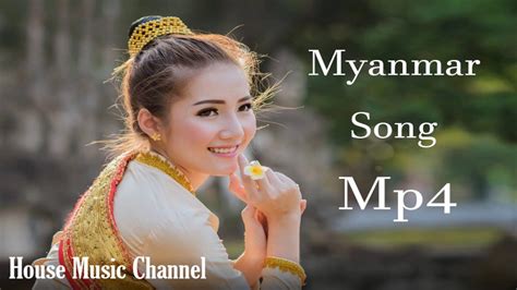 Myanmar Song .